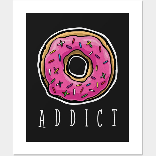 Addicted to donuts! Wall Art by Tabryant